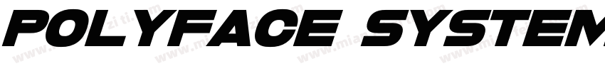 Polyface System Sharp字体转换